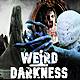 “CREATING A TERRIFYING URBAN LEGEND” and More Horrifying True Stories! #WeirdDarkness