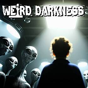 “ALIEN ABDUCTION OF LINDA CORTILE” and More Scary True Horror Stories! #WeirdDarkness #Darkives Image