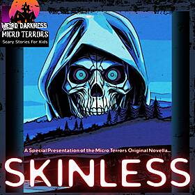 “SKINLESS” (Part Two) by Scott Donnelly #MicroTerrors Image
