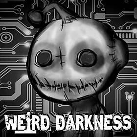 Prepare For NO SLEEP: “UPVOTED TERROR: TRUE HORROR STORIES POSTED TO REDDIT” #WeirdDarkness Image
