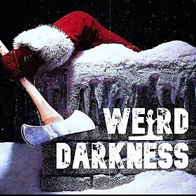 #12NightmaresOfXmas “Merry Christmas From The BELL WITCH” *** The Murder of THELMA TODD” #WeirdDarkness Image