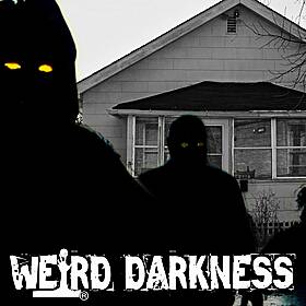 “THE HOUSE OF 200 DEMONS” and More Terrifying True And Paranormal Stories! #WeirdDarkness Image