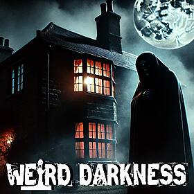 “THE BLACK MONK OF 30 EAST DRIVE: England’s Most Violent Haunting” & More True Tales! #WeirdDarkness Image