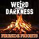 #FIRESIDEFRIGHTS VOLUME 33 #WeirdDarkness