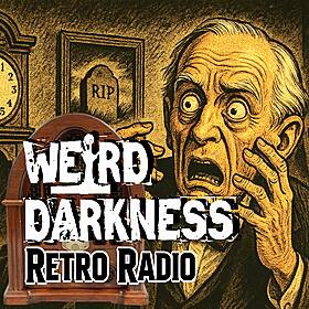 The STRANGE BURIAL of Alexander Jordan: #RetroRadio EP0363 #WeirdDarkness Image