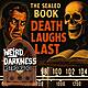 DEATH LAUGHS LAST: Justice Wears a Grin in the Dark, and Vengeance Waits With a Smile!