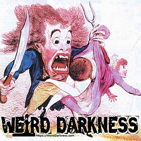 “THE MONSTER OF LONDON” and More True Stories! #WeirdDarkness Image