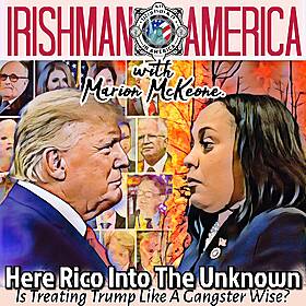 Irishman In America - Here Rico Into The Unknown! (Part 1) Image