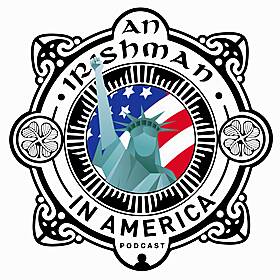 Irishman In America Podcast With Marion McKeone Image