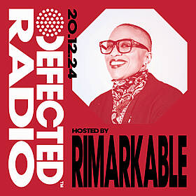 Defected Radio Show hosted by Rimarkable - 20-12-24 Image