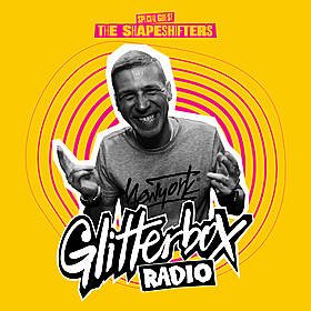 Glitterbox Radio Show 344: The Shapeshifters Takeover Image