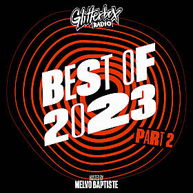 Glitterbox Radio Show 350: Best Of 2023 Part 2 Image