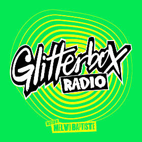 Glitterbox Radio Show 386: Hosted By Melvo Baptiste Image