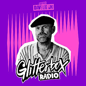 Glitterbox Radio Show 331: Hosted By Dave Lee Image