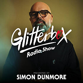 Glitterbox Radio Show 267: Simon Dunmore Take-Over Image