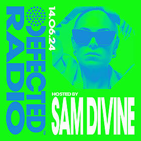 Defected Radio Show hosted by Sam Divine - 14-06-24 Image