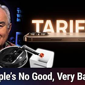TWiT 1033: Our Friend Zinc - Apple's $900 Million Tariff Nightmare Image