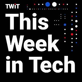 This Week in Tech (Audio) Image