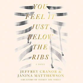 You Feel It Just Below the Ribs (audiobook excerpt) Image