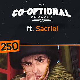 The Co-Optional Podcast Ep. 250 ft. Sacriel Image