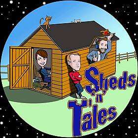 Sheds n' Tales Episode 27 Image