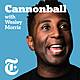 Introducing: ‘Cannonball’ With Wesley Morris