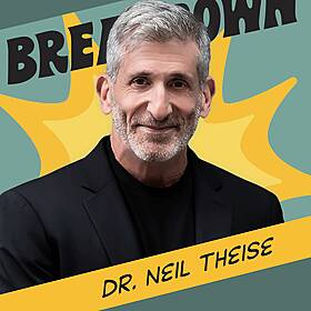 Dr. Neil Theise: Overcome the Illusion of Separation Image