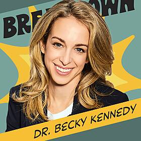 Dr. Becky Kennedy: Wire Your Children for Resilience Image