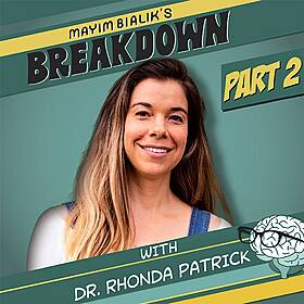 Part Two: The Vital Micronutrients You Are Missing, The Supplements to Take to Add Them Back into Your Diet & The Science Behind Why They Work | Dr. Rhonda Patrick Image