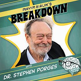 Why Bad Boys Feel Good, with Dr. Stephen Porges! Image