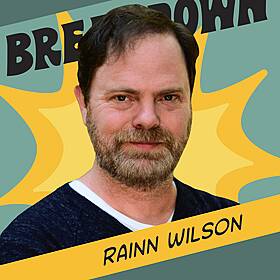 Rainn Wilson: Embrace Your Eccentricities & A Petri Dish of Creativity Image