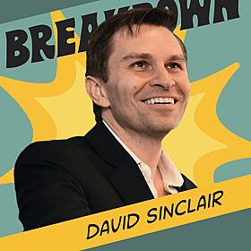 David Sinclair: Reverse Aging & Extend Your Lifespan Image