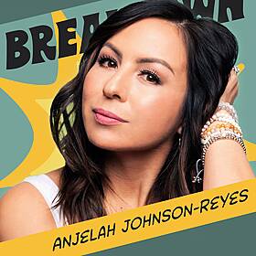 Anjelah Johnson-Reyes: Trauma Brought The Gift of Help Image