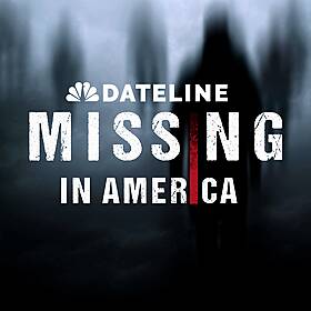 An all-new season of ‘Dateline: Missing in America’ Image