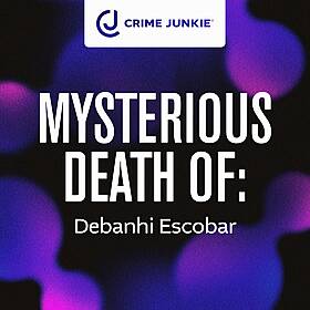 MYSTERIOUS DEATH OF: Debanhi Escobar Image