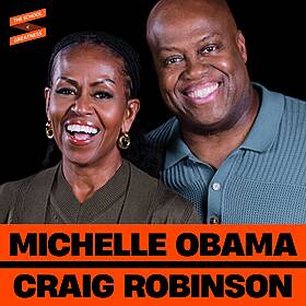 Michelle Obama Opens Up: Her Struggle To Feel Like She's “Enough,” Mental Health in the White House & Lessons from Childhood w/ Craig Robinson Image