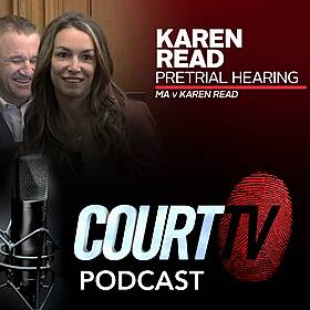 Karen Read Pretrial Hearing | Court TV Podcast Image