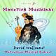 Episode 6: Maverick Musicians