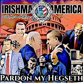 Pardon My Hegseth - The Hunter Biden Fallout and more Image