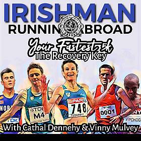 The Recovery Key To Your Fastest 5K with Vinny Mulvey & Cathal Dennehy Image