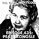 The Trail Went Cold - Episode 435 - Pearl Kongsle