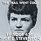 The Trail Went Cold - Episode 436 - Sigrid Stevenson