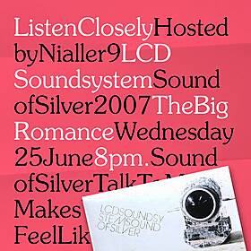 LCD Soundsystem - Sound Of Silver (Listen Closely live with Kelly-Anne Byrne and Eoghan O'Sullivan) Image