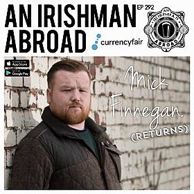 Mick Finnegan (Returns): Episode 292 Image
