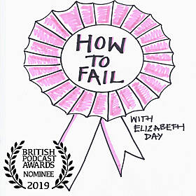 How To Fail With Elizabeth Day Image