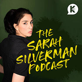 The Sarah Silverman Podcast Image