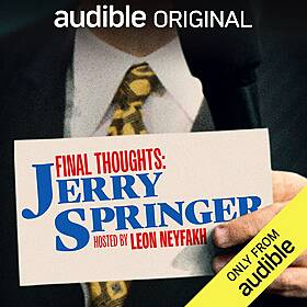You May Also Like… Final Thoughts: Jerry Springer Image