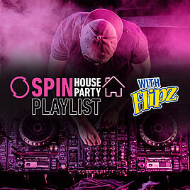SPIN House Party with Flipz