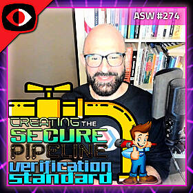 Creating the Secure Pipeline Verification Standard - Farshad Abasi - ASW #274 Image