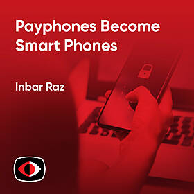 When Public Payphones Become Smart Phones - Inbar Raz - PSW #855 Image